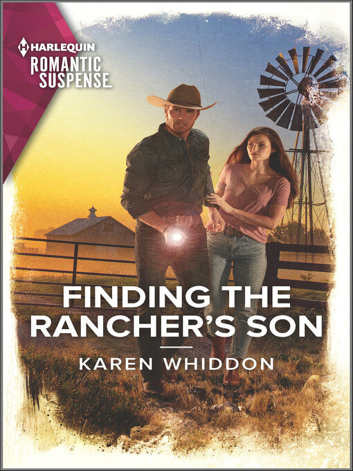 Title details for Finding the Rancher's Son by Karen Whiddon - Available